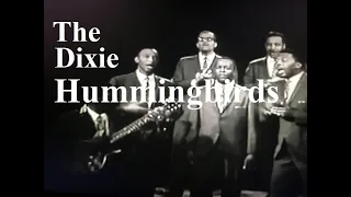 The Dixie Hummingbirds / If You See My Savior