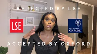 Rejected by LSE, accepted by Oxford | my experience