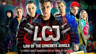 Law of the Concrete Jungle (LCJ): Trailer