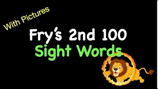 Fry's 2nd 100 Sight Words With PICTURES