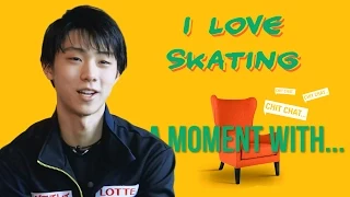 A MOMENT WITH...Yuzuru Hanyu (JPN)