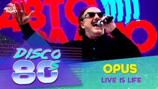 Opus - Live Is Life (live @ Disco of the 80's Festival, Russia, 2009)