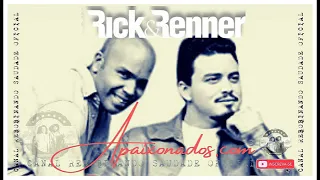 🆁🆂║RICK E RENNER - Apaixonados Ponto Com (Só As Apaixonadas║ [Álbum Completo] 🆁🆂Rebobinando Saudade©