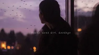 Basta - Good Girl, Goodbye (instrumental)