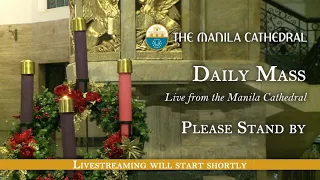 Daily Mass at the Manila Cathedral - December 01, 2021 (7:30am)