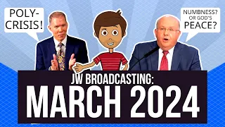 Re-Writing History, Gaslighting, And Manipulating - JW Broadcasting March 2024