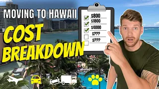 How Much Does It Cost To Move To Hawaii - Cost Keep Going UP!