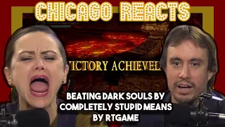 Beating Dark Souls by completely stupid means by RTGame | First Chicago Reacts