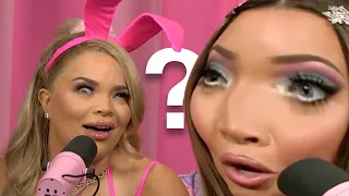 DON'T let trisha paytas get too comfortable on a podcast...