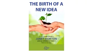 "The Birth of a New Idea" by Janet Horton