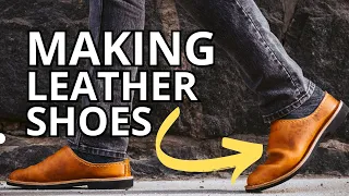 Making Leather Shoes: All the Steps Revealed