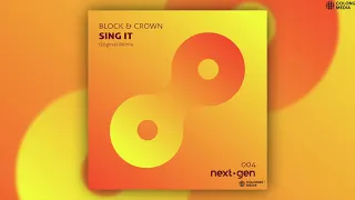 Block & Crown - Sing It