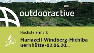 Mountainbike Tour in der Hochsteiermark: Mariazell-Windberg-Michlbauernhütte-02.06.2024