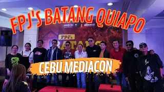 PART 1 FPJ BATANG QUIAPO CAST IN CEBU | lifeisbeyeeutiful