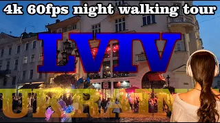 Ukraine, Lviv - Summer 2023 - 4K 60fps HDR - Walking Tour, Walking Streets, Night Walk