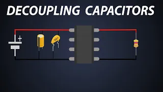 What are the Decoupling capacitors? How to select Decoupling / Bypass capacitors?