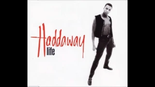 Haddaway - Life (12" Mix/Club Life/Mission Control Mix/Bass Bumpers Mix)