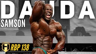 THIS IS A WIN WIN FOR ME | Samson Dauda | Fouad Abiad's Real Bodybuilding Podcast Ep.138