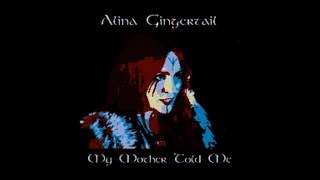 Alina Gingertail - My Mother Told Me - NOX Karaoke
