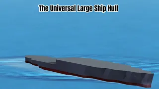 Warship Craft - The Universal Large Ship Hull