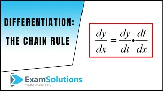 How to differentiate using The Chain Rule ExamSolutions Maths Revision