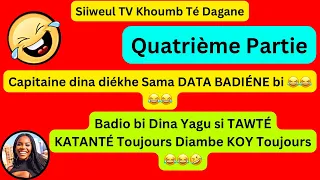 Wakhtane KATANTÉ bou Saff Bouko Raté🤣 «Capitaine di Matieu Sama BADIO Badiéne bi beug ko Diékheul