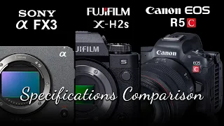 Fuji xH2s vs Sony FX3 || Fuji xH2s vs canon R5c || Fuji xH2s specs