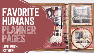 Favorite Humans Planner Pages! | LIVE with Esther