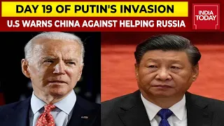 U.S Warns China Against Helping Russia, China Accuses U.S Of Spreading False Information