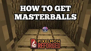 Easiest Ways to Obtain Masterballs in Pixelmon