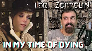 In My Time of Dying (Live/Studio) [Led Zeppelin Reaction] Earls Court—Bob Dylan - First time hearing