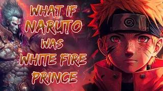 Part 2 | What If Naruto Was The White Fire Prince & Adopted By Iroh