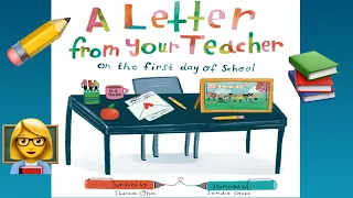 📚 A Letter From Your Teacher On The First Day Of School by Shannon Olsen | CozyTimeTales Read Aloud