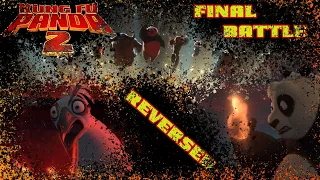 Kung fu Panda 2- final battle but reversed