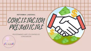 CONCILIACIÓN PREJUDICIAL LABORAL