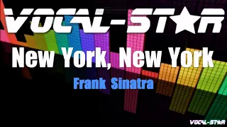Frank Sinatra - New York New York (Karaoke Version) with Lyrics HD Vocal-Star Karaoke