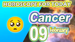 Cancer♋️😨YOU CAN’T BELIEVE THIS😨✅CANCER horoscope for today FEBRUARY 09 2024♋️CANCER
