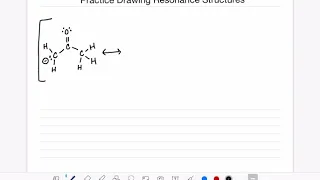 15: Practice drawing resonance structures