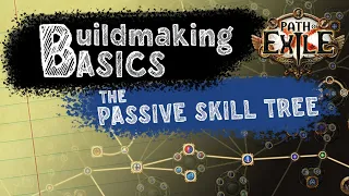 Build-Making Basics: The Passive Skill Tree [Path of Exile]