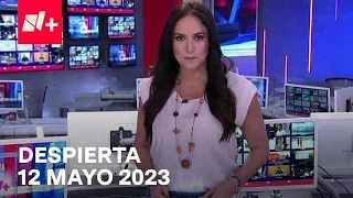 Despierta I Programa Completo 12 Mayo 2023