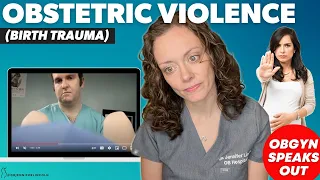 OBGYN speaks on OBSTETRIC VIOLENCE (birth trauma) - is it real?  |  Dr Jennifer Lincoln