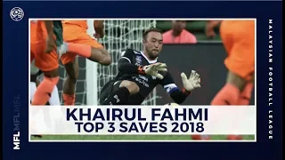 Khairul Fahmi Top 3 Saves | MFL