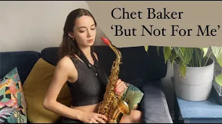 'But Not For Me', Chet Baker - Transcription by Parthenope