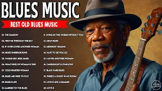 Best Blues Songs All Time | Slow Blues Jazz Music | Blues Old Music Collections