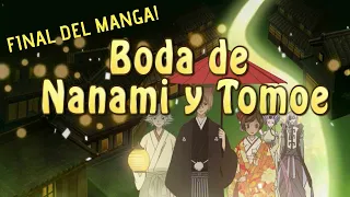 Nanami y Tomoe se casan / Final del manga