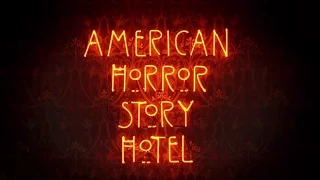 American Horror Story : Season 5 - Opening Credits / Intro