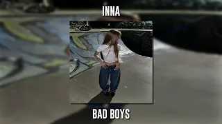 Inna - Bad Boys (Speed Up)