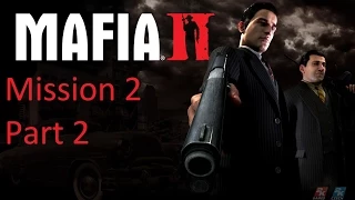 Mafia 2 Mission 2 - "Home sweet home" Part 2