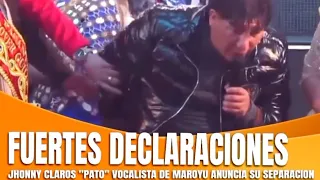 Vocalista de Maroyu jhonny claros renuncia al grupo Maroyu (estado de ebriedad)