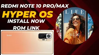Redmi Note 10 Pro/Max: HyperOS Update |Install Now | Features|#redminote10pro  #hyperos #redmi
